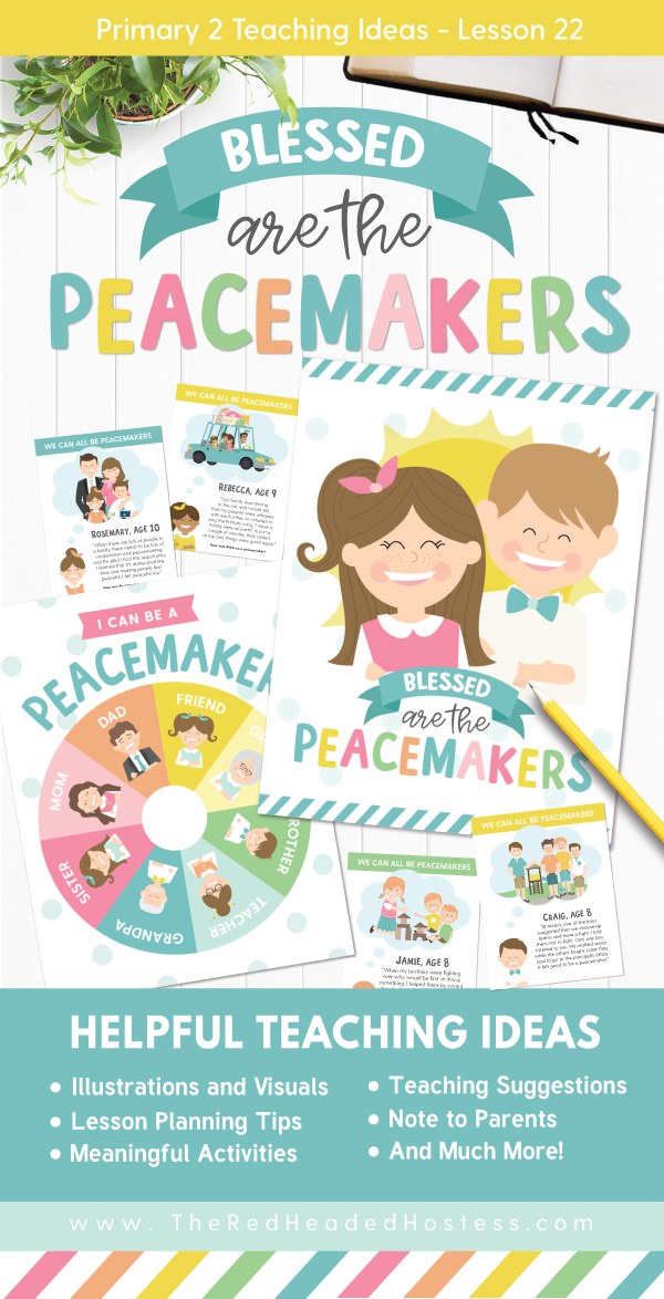 Blessed Are the Peacemakers (Primary 2 Lesson 22) - Fun Primary games, teaching ideas, and more!